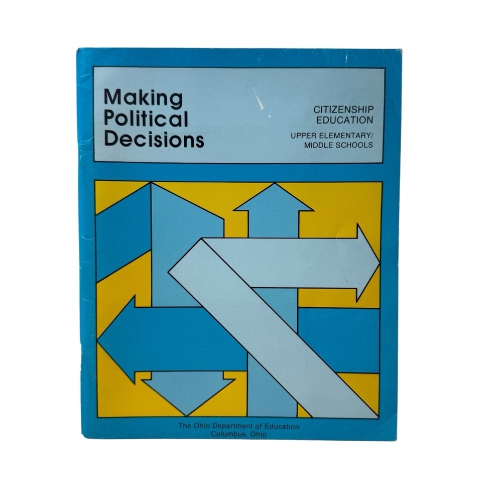 Citizenship Education Making Political Decisions Workbook Vintage 1970’s